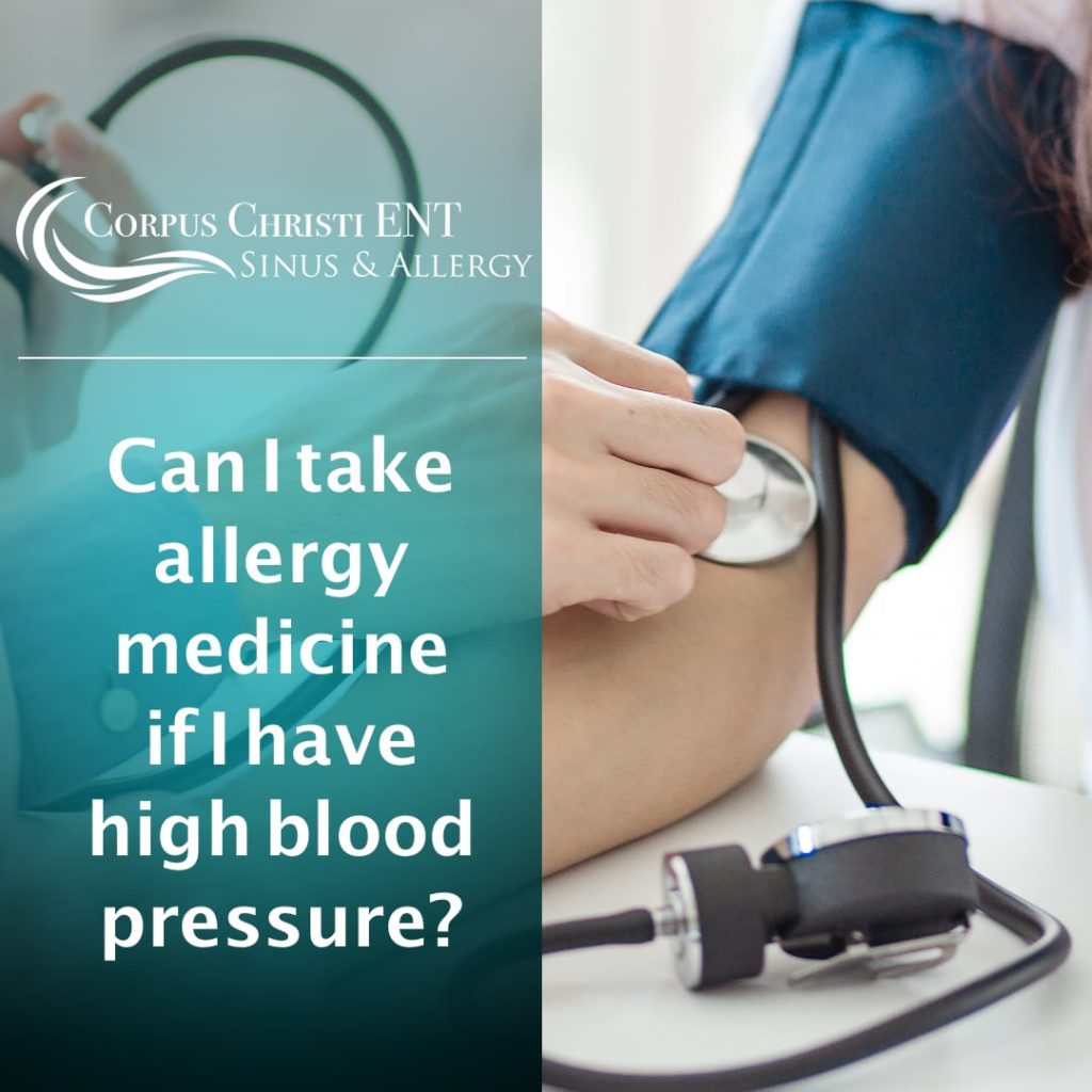 Can I Take Allergy Medicine if I Have High Blood Pressure? – Corpus ...