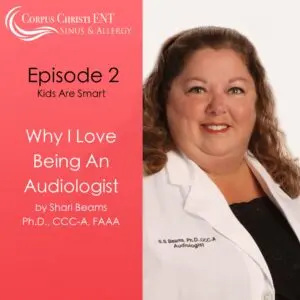 Why I love being an audiologist