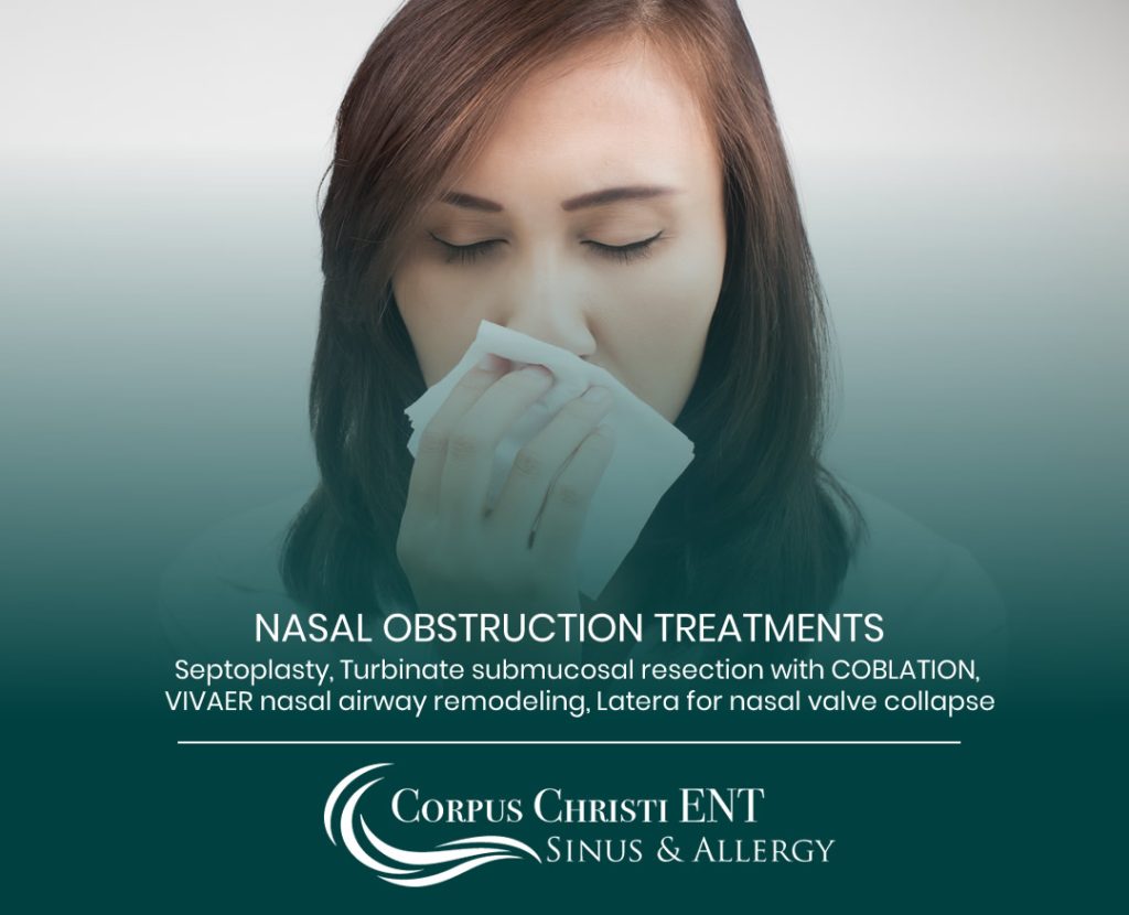 Treatment for Nasal Obstruction – Corpus Christi ENT Sinus & Allergy