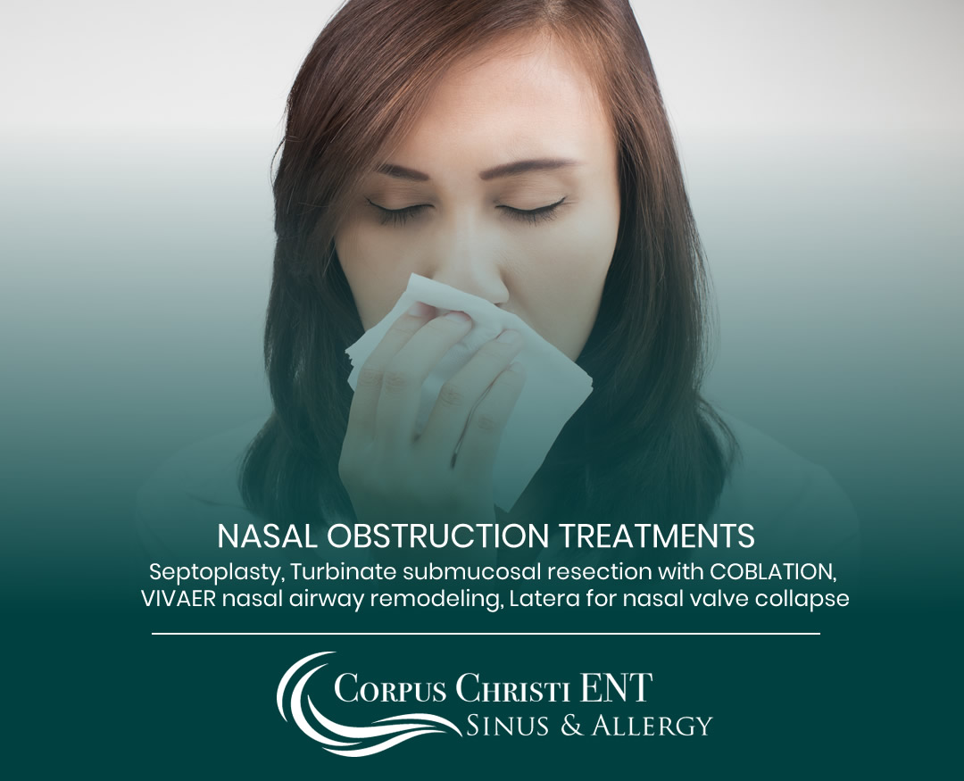 Treatment For Nasal Obstruction Corpus Christi Ent Sinus And Allergy 8541